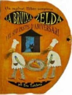 la bruixa zelda i els seu pastis d aniversari-9788427274907