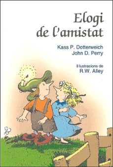 elogi de l¡ amistat-kass p. dotterweich-9788428529907