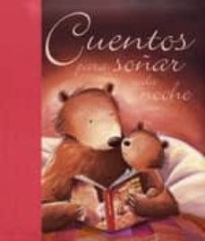 cuentos para soñar cada noche-9788428538107