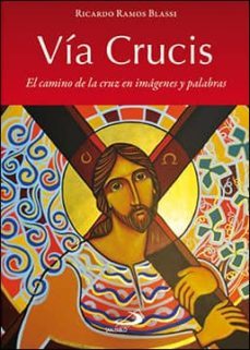 via crucis-ricardo ramos blassi-9788428549707