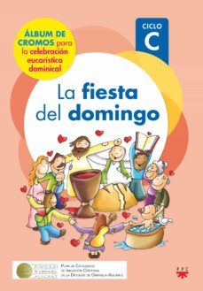la fiesta del domingo. ciclo c-9788428837507