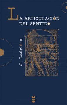 la articulacion del sentido-jean ladriere-9788430112807