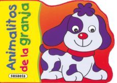 animalitos de la granja (coleccion mis animalitos)-9788430569007