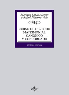 curso de derecho matrimonial canonico y concordado-mariano lopez alarcon-rafael navarro valls-9788430951307