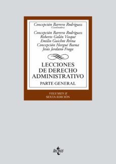 lecciones de derecho administrativo: parte general (vol. ii) (6ª ed.)-9788430979707