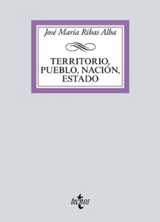 territorio, pueblo, nacion, estado: la experiencia romana-9788430981007