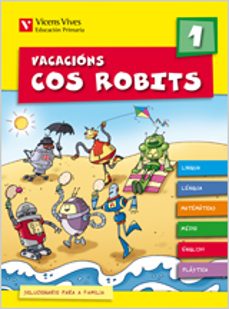 vacacions cos robits 1 (libro e soluc. galicia)-9788431699307