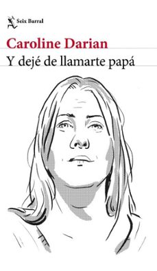 y deje de llamarte papa (ebook)-caroline darian-9788432244407