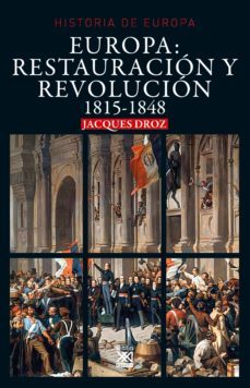 europa: restauración y revolución (ebook)-jaques droz-9788432319907