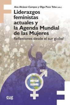 liderazgos feministas actuales y la agenda mundial de las mujeres-9788433870407