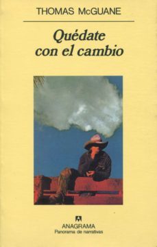 quedate con el cambio-thomas mcguane-9788433911407