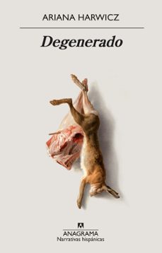 degenerado (ebook)-ariana harwicz-9788433940407