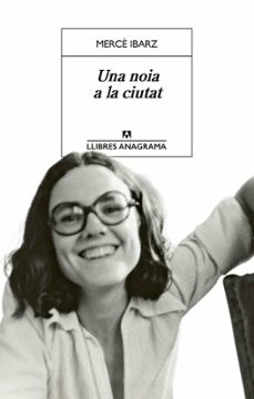 una noia a la ciutat-merce ibarz-9788433948007