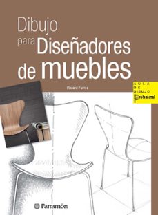 dibujo para diseñadores de muebles-ricard ferrer-9788434240407