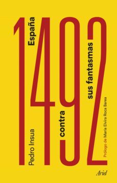 1492. españa contra sus fantasmas (ebook)-9788434427907