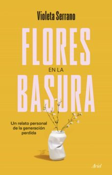 flores en la basura (ebook)-violeta serrano-9788434435407