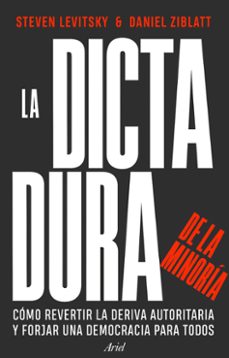 la dictadura de la minoria (ebook)-steven levitsky-daniel ziblatt-9788434437807