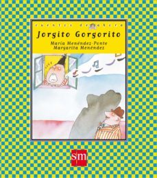 jorgito gorgorito-maria menendez ponte-9788434852907