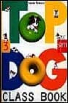 top dog 3º e.p. class book (s.m.)-ramon palencia-9788434857407