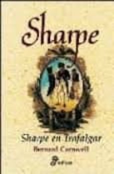 sharpe en trafalgar (las aventuras del fusilero richard sharpe, x iii)-9788435035507