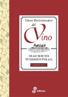 gran diccionario del vino-mauricio wiesenthal-9788435065207