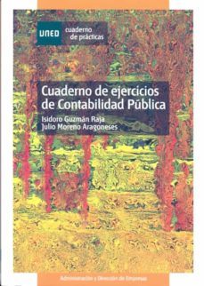 cuaderno de ejercicios de contabilidad publica-isidoro guzman raja-julio moreno aragoneses-9788436261707