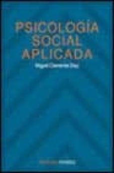 psicologia social aplicada-miguel clemente diaz-9788436810707