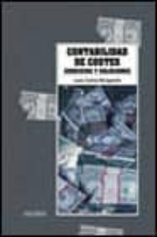 supuestos de contabilidad de costes: ejercicios y soluciones-9788436811407