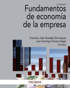 fundamentos de economia de la empresa (ebook)-francisco jose gonzalez dominguez-juan domingo ganaza vargas-9788436838107