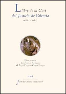 llibre de cort del justicia de valencia 1280-1282-9788437072807