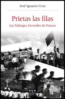 prietas las filas-jose ignacio cruz-9788437090207