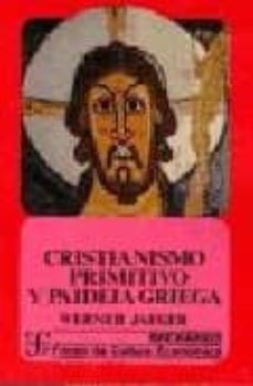 cristianismo primitivo y paideia griega-9788437503707