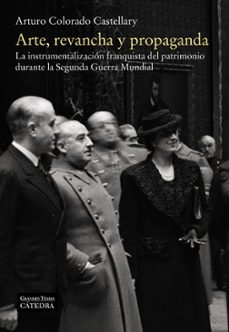 arte, revancha y propaganda-9788437637907