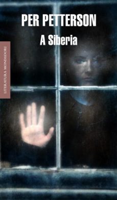 a siberia-per petterson-9788439723707