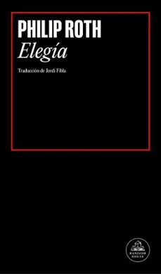 elegia-philip roth-9788439735007