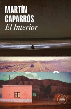 el interior (ebook)-martin caparros-9788439742807