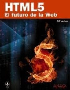 html5: el futuro de la web-bill sanders-9788441529007