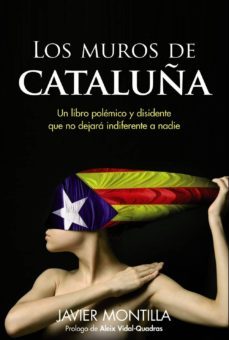 los muros de cataluña-javier montilla-9788441533707