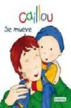 se mueve: caillou minidiccionarios-9788444162607