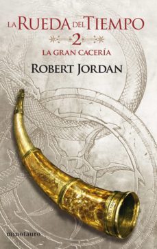 la rueda del tiempo nº 02/14 la gran caceria (ebook)-robert jordan-9788445007907