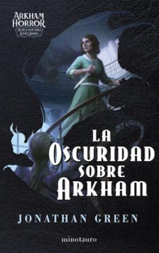 la oscuridad sobre arkham (ebook)-jonathan green-9788445018507