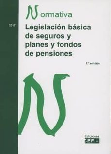 legislacion basica de seguros y planes y fondos de pensiones-9788445435007