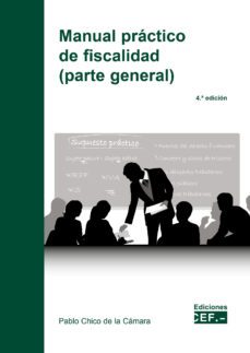 manual practico de fiscalidad (parte general)-9788445444207
