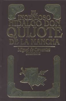el ingenioso hidalgo don quijote de la mancha-miguel de cervantes saavedra-9788445903407