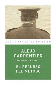 o.c. carpentier 05 recurso del metodo-alejo carpentier-9788446024507