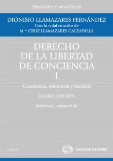 derecho de la libertad de conciencia, tomo i (4ª ed.)-9788447036707