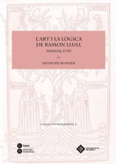 art i la logica de ramon llull-anthony bonner-9788447535507