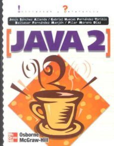 java 2: iniciacion y referencia-jesus sanchez allende-9788448131807