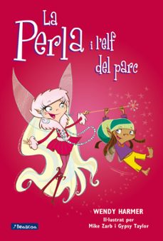 perla i l ef del parc-wendy harmer-9788448823207