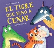 el tigre que vino a cenar (la ovejita que vino a cenar) (ebook)-steve smallman-9788448859107
